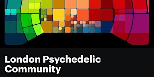 Primaire afbeelding van London Psychedelic Community - Social meet up!