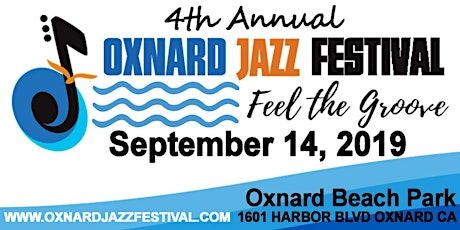 4th Annual Oxnard Jazz Festival primary image