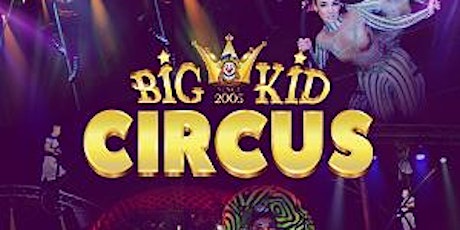 Big Kid Circus Metrocentre primary image