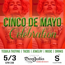 The Don Julio Cinco de Mayo Pre Party | Free Tequila Tasting primary image