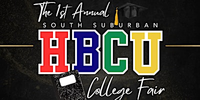 Imagen principal de 1st Annual South Suburban HBCU College Fair