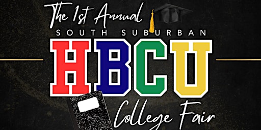 Image principale de 1st Annual South Suburban HBCU College Fair