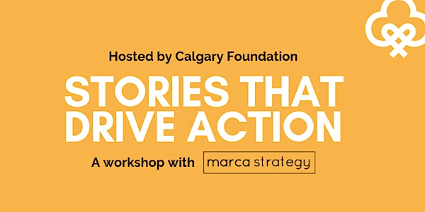 Stories That Drive Action Workshop 