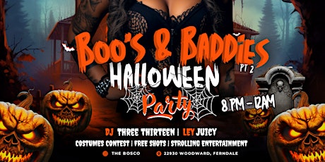 Boo's & Baddies Halloween Party  Pt2 primary image