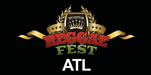 Hauptbild für Reggae Fest ATL Carnival Weekend at  Believe Music Hall