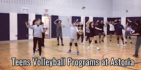 Teens Indoor Volleyball Classes at Astoria