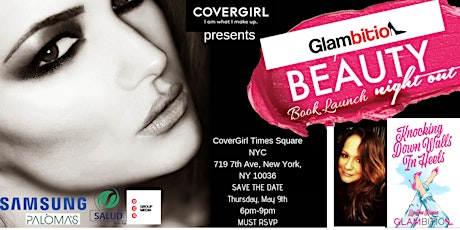 You're going to Cover NYC Times Square  Glambition Panel Discussion & Cocktail Party for Beauty Enthusiast! Celebrate Women #KnockingDownWallsInHeels primary image