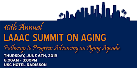 10th Annual LAAAC Summit on Aging primary image