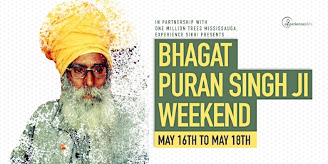 Bhagat Puran Singh Ji Weekend primary image