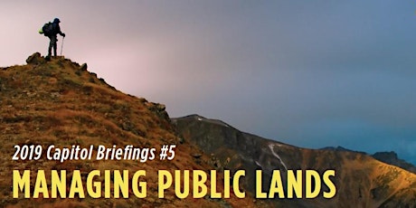 Capitol Briefings #5: Managing Public Lands-MT primary image