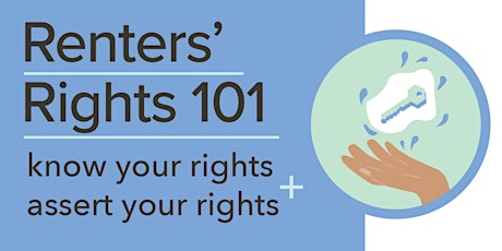 Renters' Rights 101: Know Your Rights + Assert Your Rights primary image