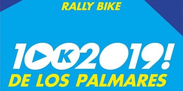 100K de los Palmares 2019 RALLY BIKE