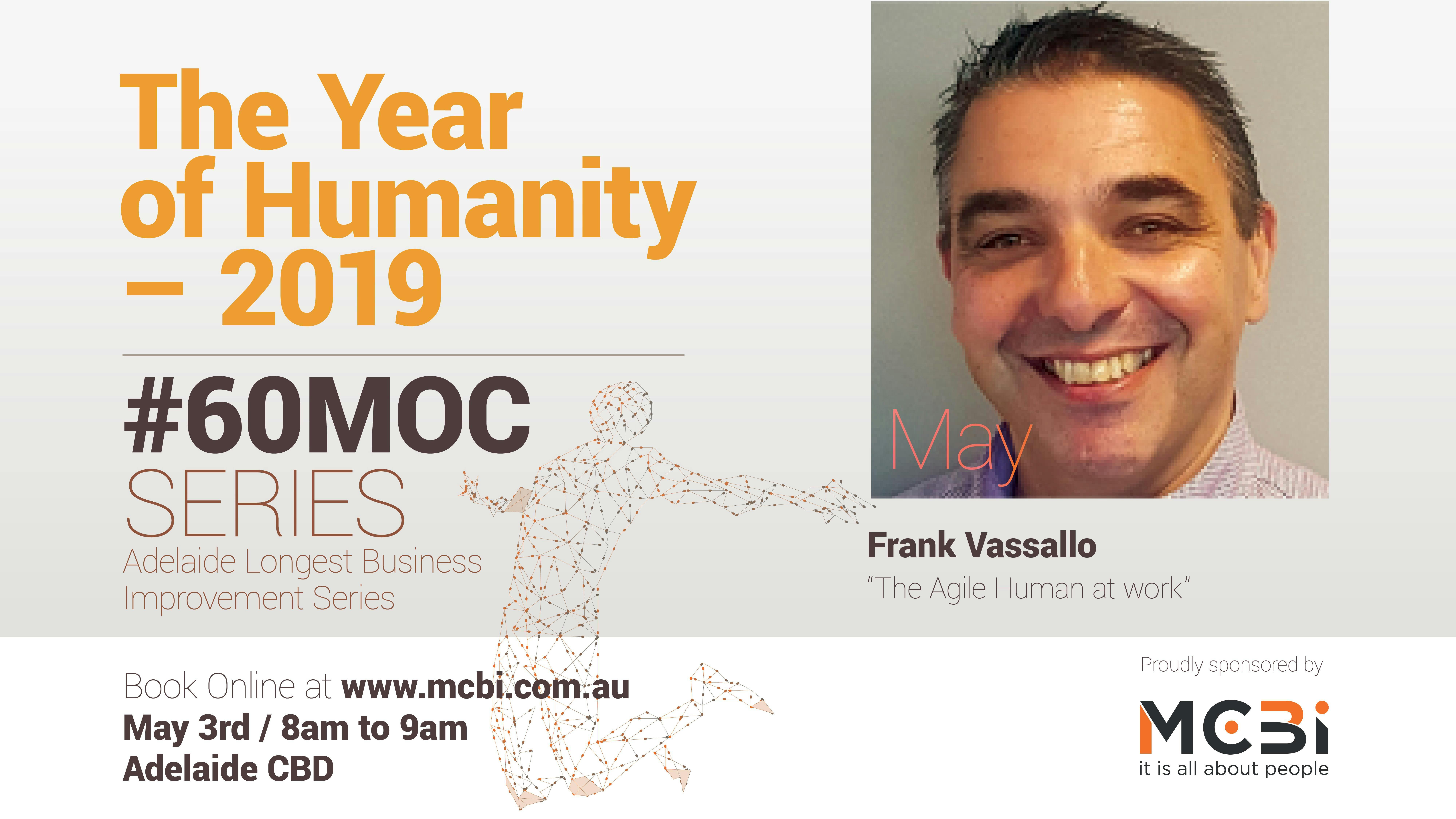 MAY #60MOC 'The Agile Human' with Frank Vassallo