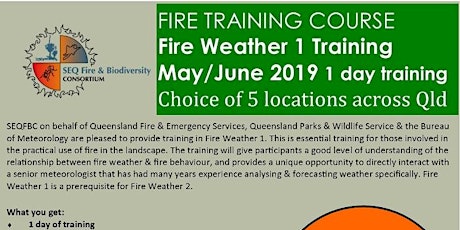 Fire Weather 1 Training SEQFBC Fire Training 2019 - 1 day training, 5 days, 5 locations  primary image