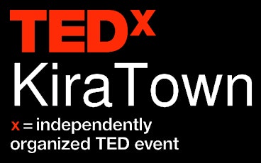 TEDxKiraTown primary image