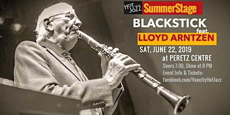 Vancity Hot Jazz SummerStage: Blackstick feat. Lloyd Arntzen primary image