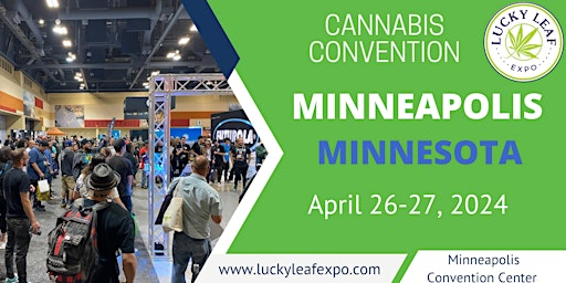 Imagem principal do evento Lucky Leaf Expo Minneapolis