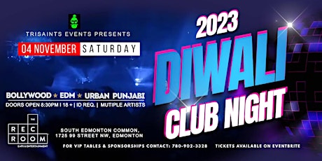 2023 DIWALI CLUB NIGHT primary image