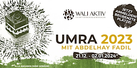 Hauptbild für Umrah mit Abdelhay Fadil | 21.12. - 02.01.2024 | Voranmeldung