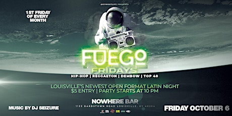 Fuego Fridays at Nowhere Bar primary image