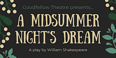 A Midsummer Night's Dream Audition: (TIME FILLED) primary image