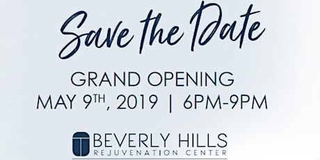 Beverly Hills Rejuvenation Center Grand Opening primary image