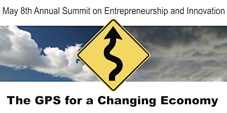 May 8th Summit on Entrepreneurship and Innovation primary image
