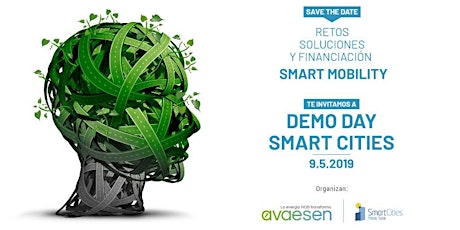 Demo Day Smart Cities: Retos, Soluciones y Financiación Smart Mobility