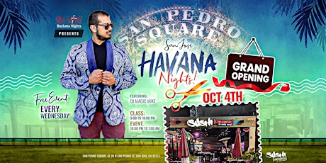 Imagem principal do evento Grand Opening: San Jose Havana Nights at Sushi Confidential