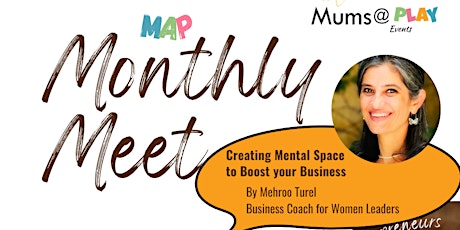 Creating Mental Space to Boost your Business primary image