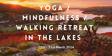 Yoga, Mindfulness, Walking Retreat in the Lake District primary image
