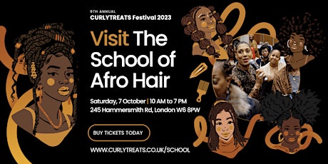 Imagen principal de School of Afro Hair: CURLYTREATS Fest | Black History Month UK 2023