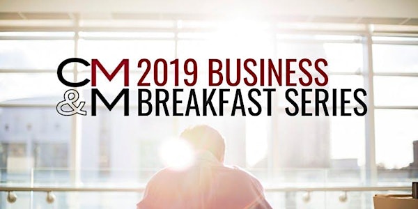 CMM Business Breakfast: Leading Your Business the Marine Corps Way