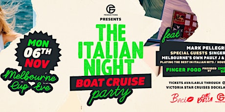 The Italian Night Boat Cruise Party | Melbourne Cup Eve primary image