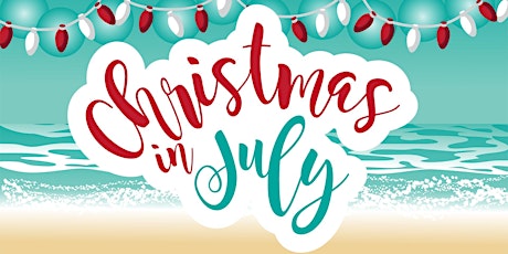 Christmas in July - Networking Social & Christmas Showcase primary image