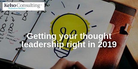 Getting your thought leadership right in 2019 - June 2019 primary image