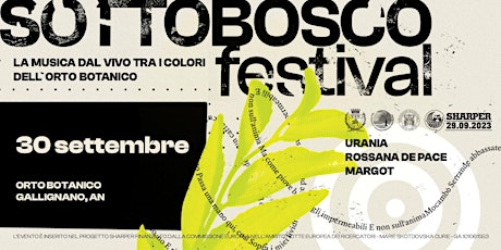 Imagen principal de Sottobosco Festival 2023 - 30 settembre