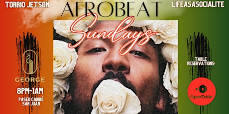 Primaire afbeelding van Afrobeats Sunday w/ Torrio Jetson