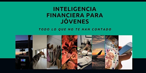 Immagine principale di Conferencia gratuita: Inteligencia Financiera para Jóvenes 