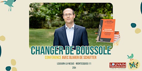 Imagem principal do evento Changer de boussole - avec Olivier De Schutter