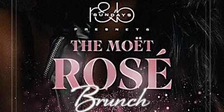 Moet Rose Sunday Brunch x Day Party Experience, Free Entry, Live DJ