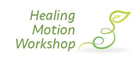 Healing Motion Workshop primary image