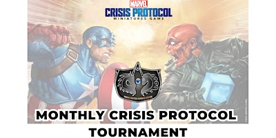 Monthly Marvel Crisis Protocol Tournament primary image