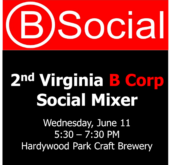 2nd Virginia B Corp Social Mixer