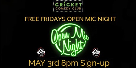 FREE FRIDAYS COMEDY  OPEN MIC NIGHT primary image