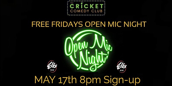 Free Fridays Comedy Open Mic Night