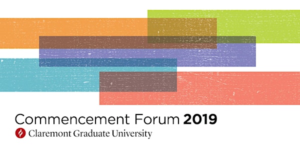CGU Commencement Forum 2019