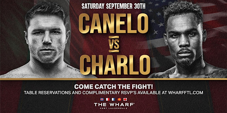 CANELO V CHARLO WATCH PARTY