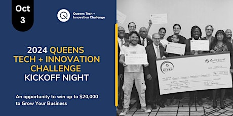 Queens Tech + Innovation Challenge Kick Off Night primary image