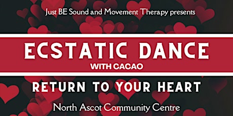 Ecstatic Dance Journey with Cacao:  Return to Your Heart - LIVE SAXOPHONE
